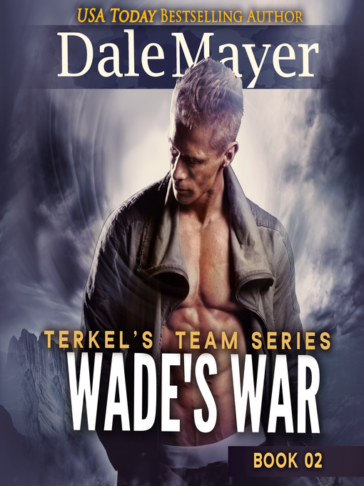 Title details for Wade's War by Dale Mayer - Available